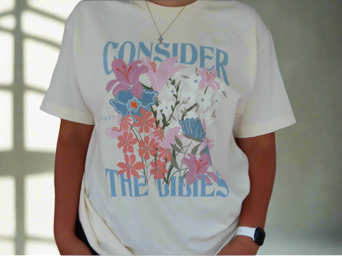 Consider the lillies tee