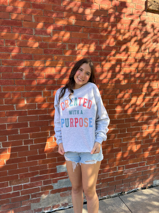Created With A Purpose Crewneck