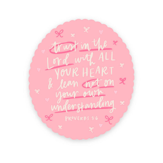 Proverbs 3:5-6 Sticker