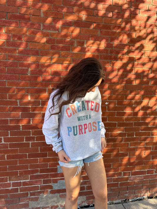 Created With A Purpose Crewneck