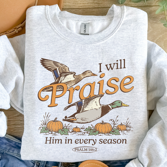 I will Praise Crewneck