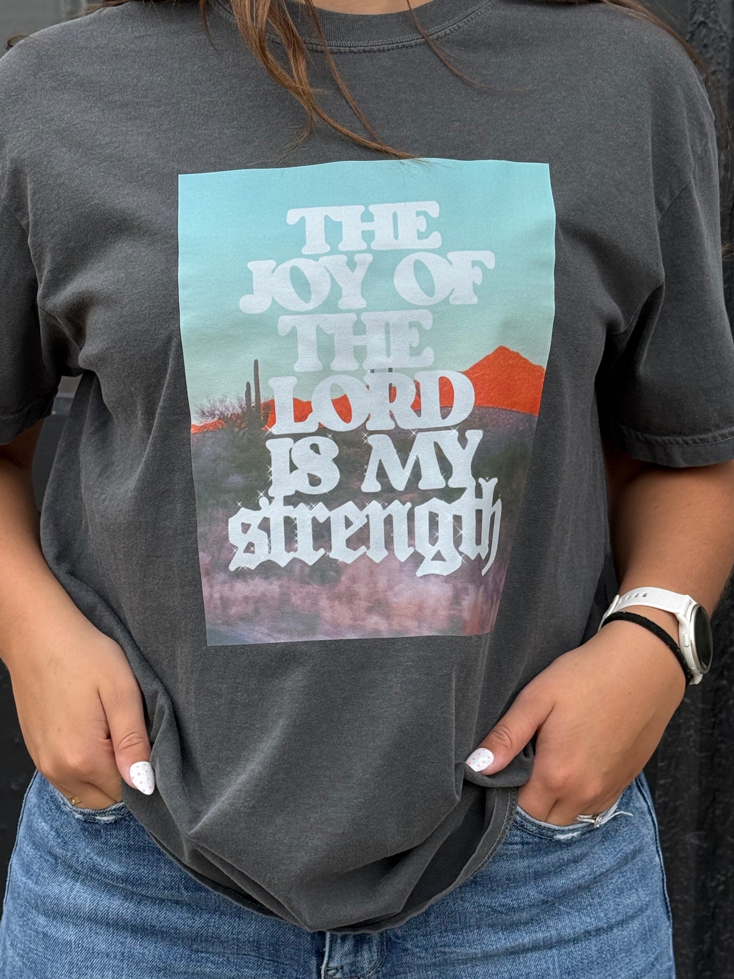 The Joy of the Lord Tee