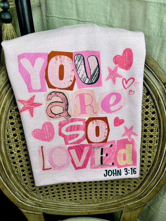 You are loved Tee