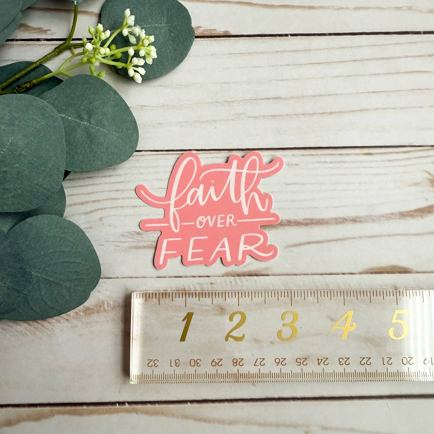 Faith Over Fear Sticker