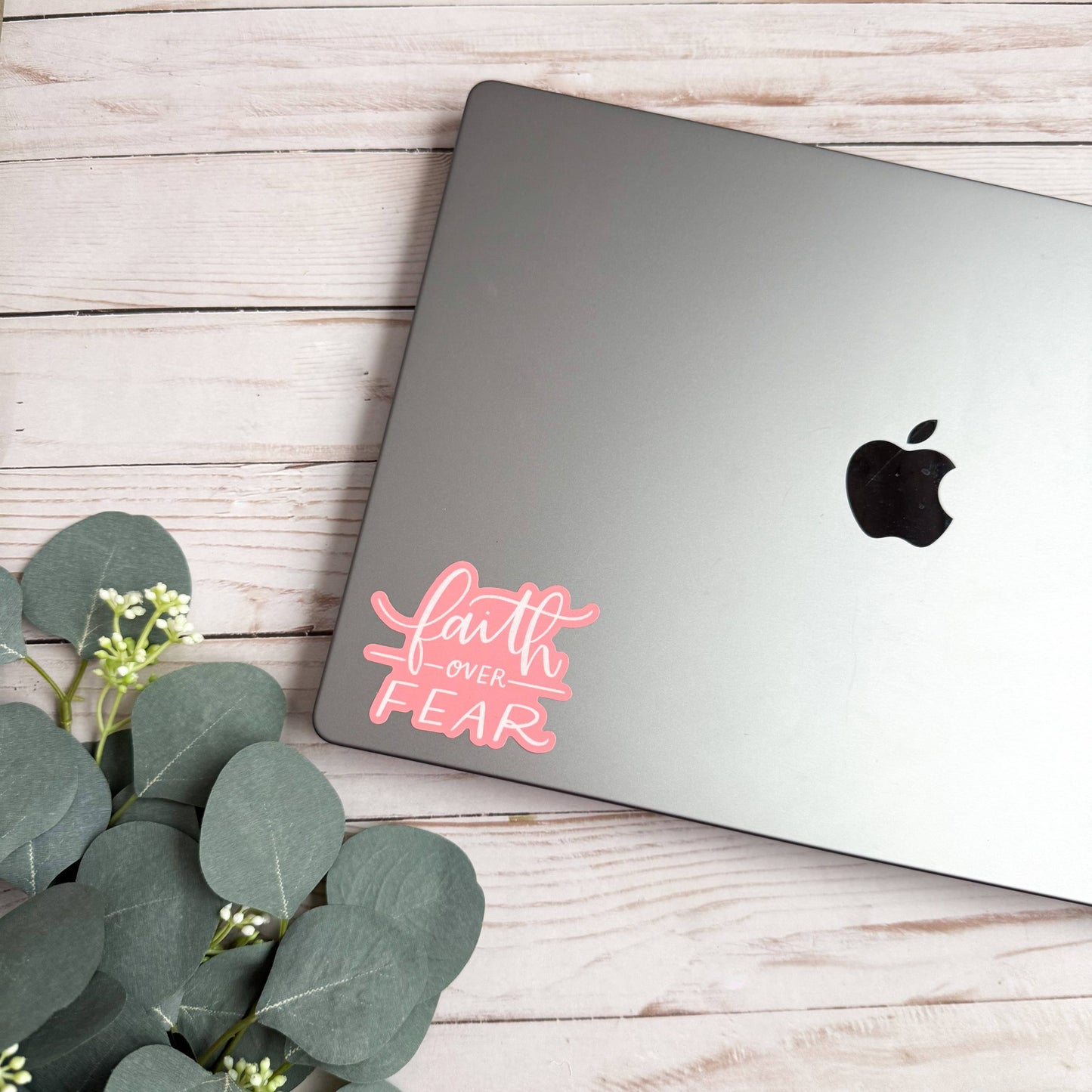Faith Over Fear Sticker